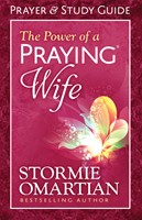 The Power of a Praying® Wife Prayer and Study Guide (Digital delivered electronically)