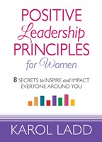 Positive Leadership Principles for Women (Digital delivered electronically)