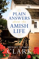 Plain Answers About the Amish Life (Digital delivered electronically)