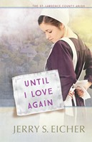 Until I Love Again (Digital delivered electronically)