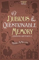 Of Dubious and Questionable Memory (Digital delivered electronically)