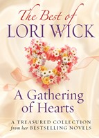 The Best of Lori Wick...A Gathering of Hearts (Digital delivered electronically)