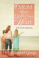 A Mom After God's Own Heart Devotional (Digital delivered electronically)