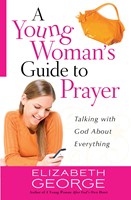 A Young Woman's Guide to Prayer (Digital delivered electronically)