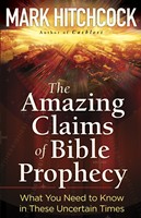 The Amazing Claims of Bible Prophecy (Digital delivered electronically)