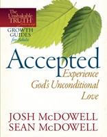 Accepted--Experience God's Unconditional Love (Digital delivered electronically)