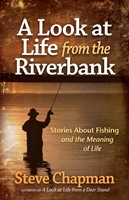 A Look at Life from the Riverbank (Digital delivered electronically)
