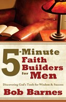 5-Minute Faith Builders for Men (Digital delivered electronically)