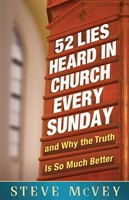 52 Lies Heard in Church Every Sunday (Digital delivered electronically)