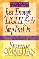 Just Enough Light for the Step I'm On--A Devotional Prayer Journey (Digital delivered electronically)