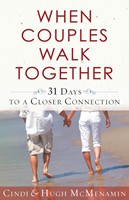 When Couples Walk Together (Digital delivered electronically)