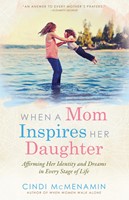When a Mom Inspires Her Daughter (Digital delivered electronically)
