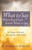 What to Say When You Don't Know What to Say (Digital delivered electronically)