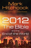 2012, the Bible, and the End of the World (Digital delivered electronically)