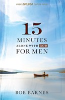15 Minutes Alone with God for Men (Digital delivered electronically)