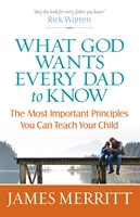What God Wants Every Dad to Know (Digital delivered electronically)