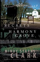 Secrets of Harmony Grove (Digital delivered electronically)