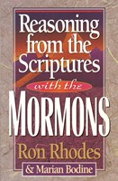 Reasoning from the Scriptures with the Mormons (Digital delivered electronically)