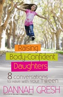 Raising Body-Confident Daughters (Digital delivered electronically)