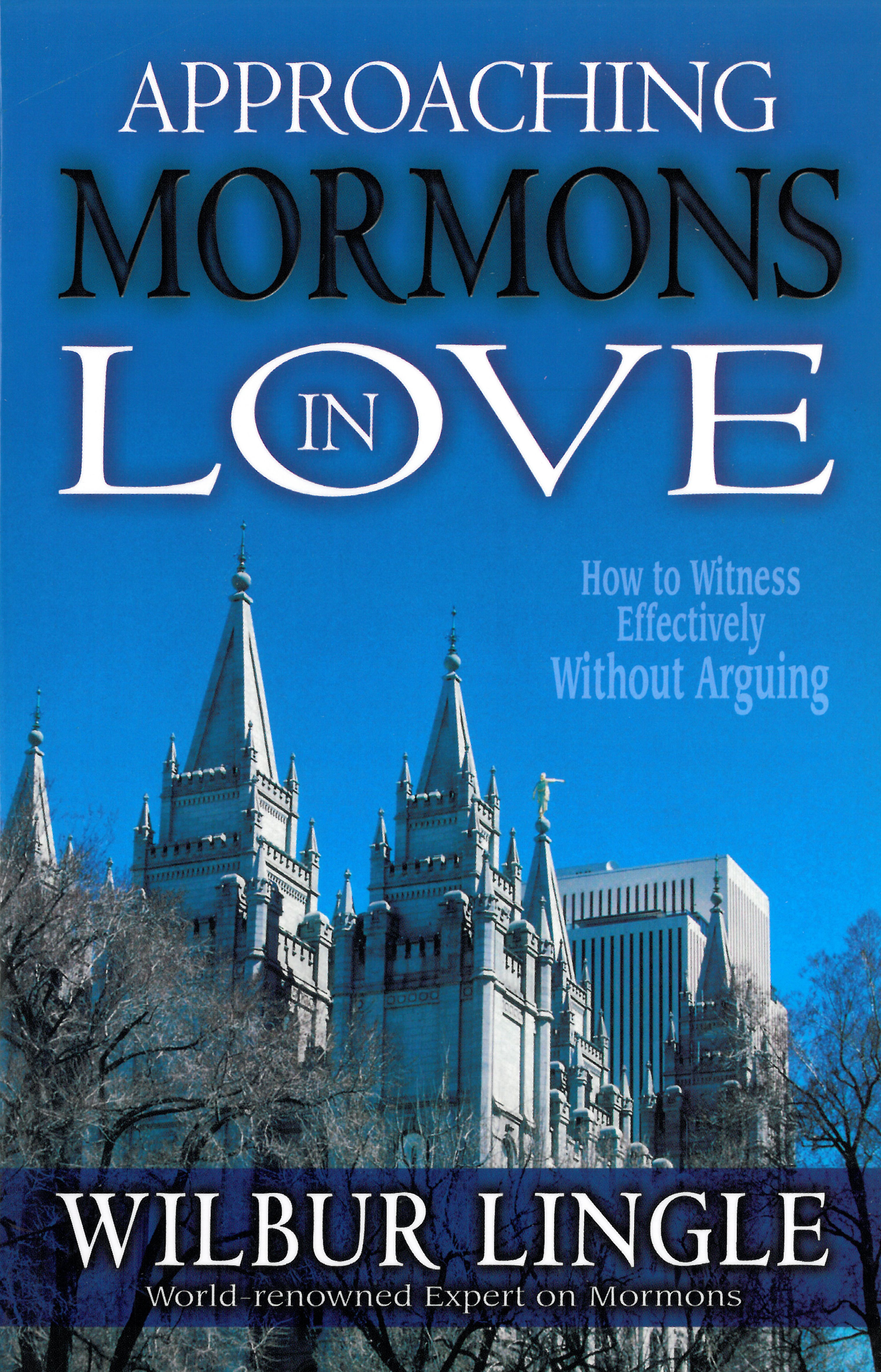 Approaching Mormons in Love