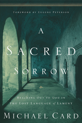 A Sacred Sorrow