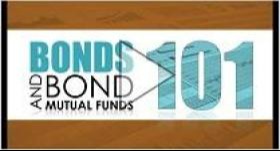 Bonds and Bond Mutual Funds 101