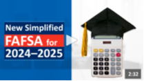 New Simplified FAFSA for 2024-2025 video thumbnail