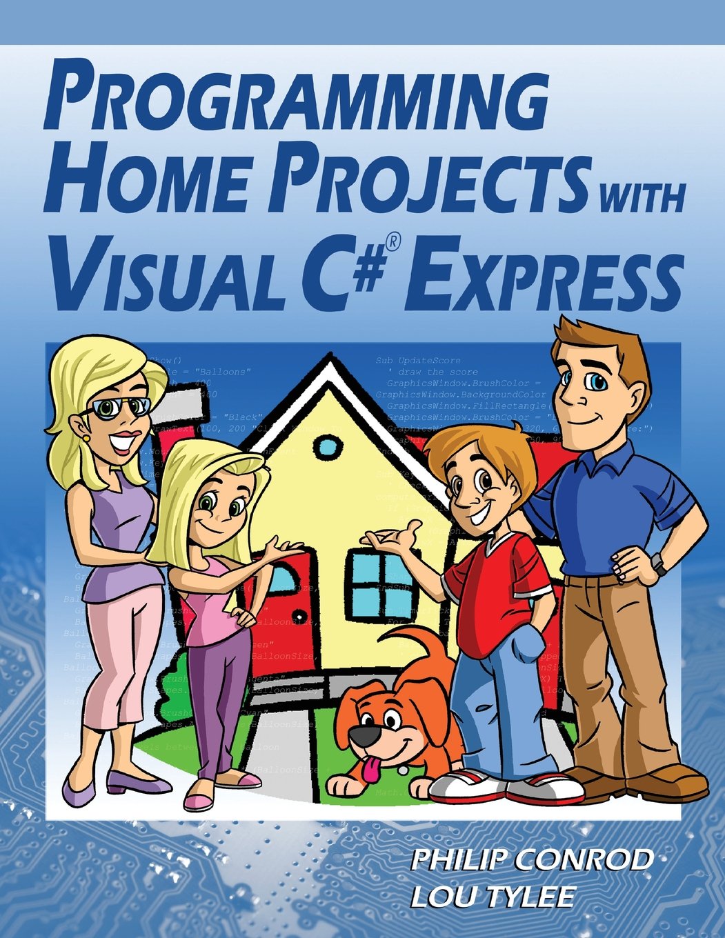 Programming Home Projects with Visual C Express 2012 Edition