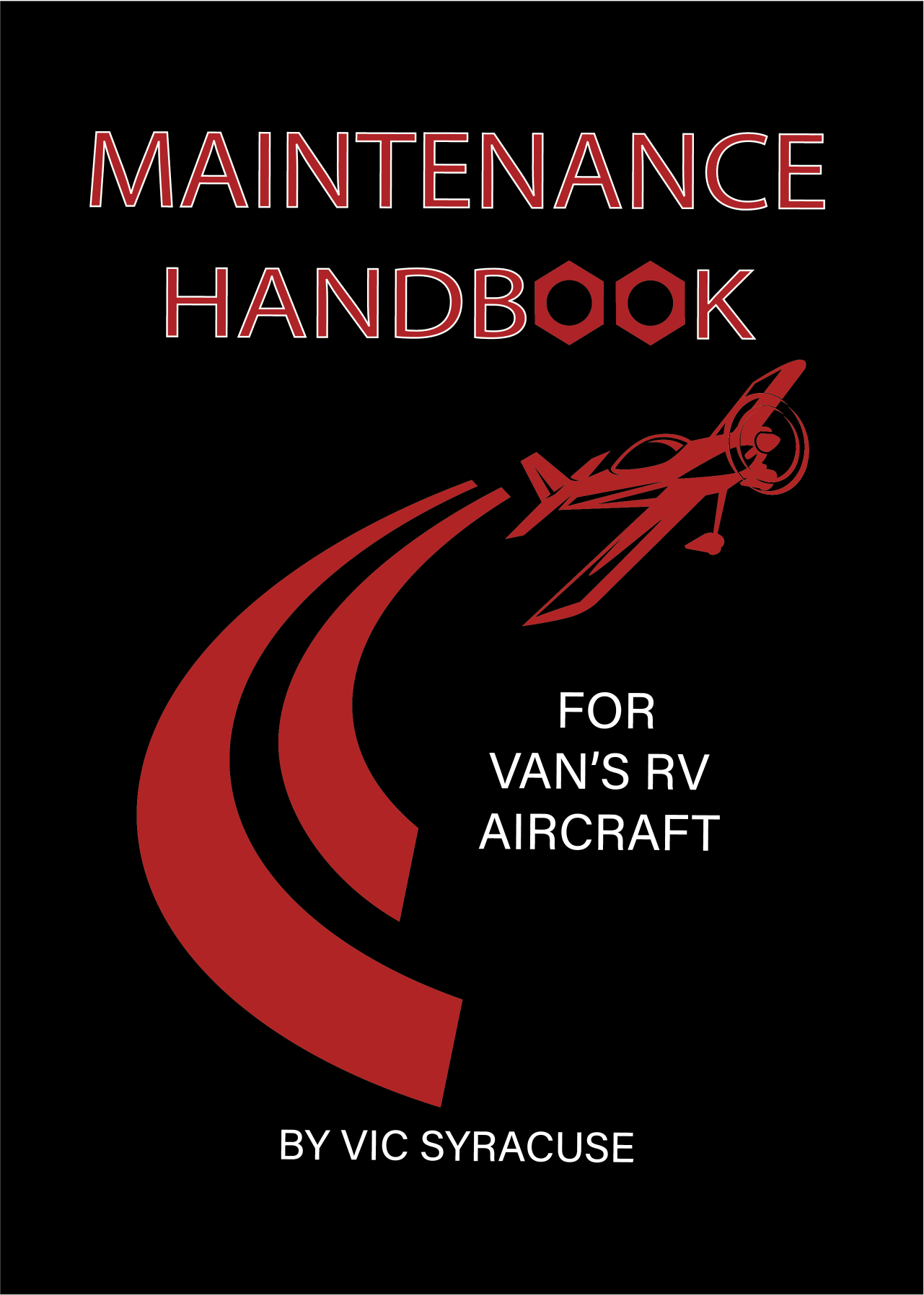 Maintenance Handbook for Van's RV Aircraft