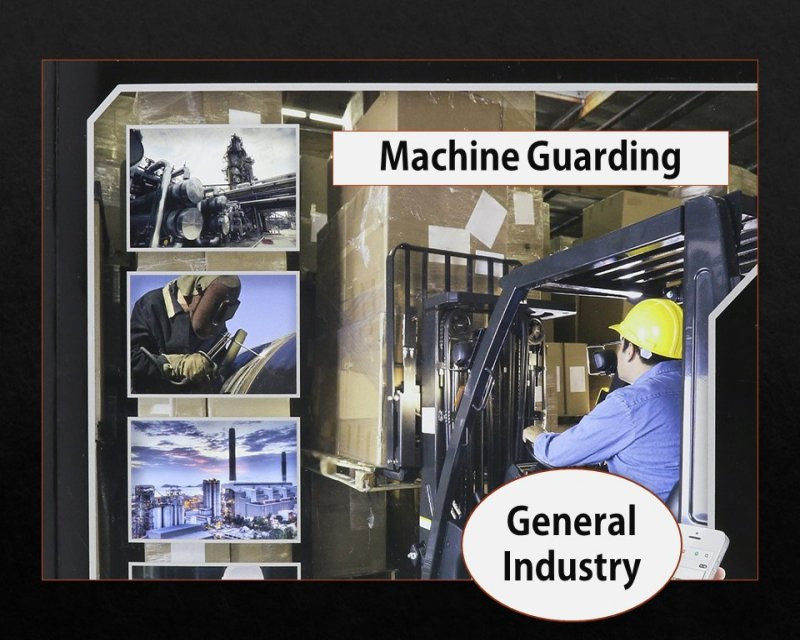OSHA 10Hour General Industry Machine Guarding