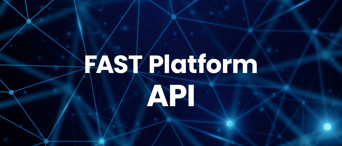 FAST Platform API: A Simple Solution for Complex Workflows - FAST Platform