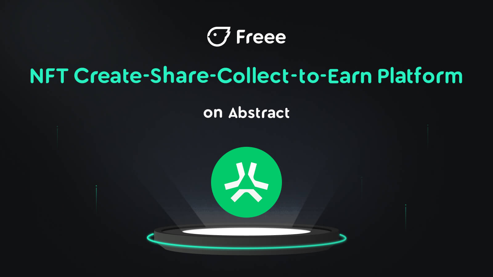 Freee on Abstract ｜Freee.xyz - A multi-chain NFT create & collect to