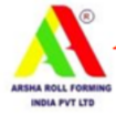 Arsha Roll Forming India Pvt Ltd 