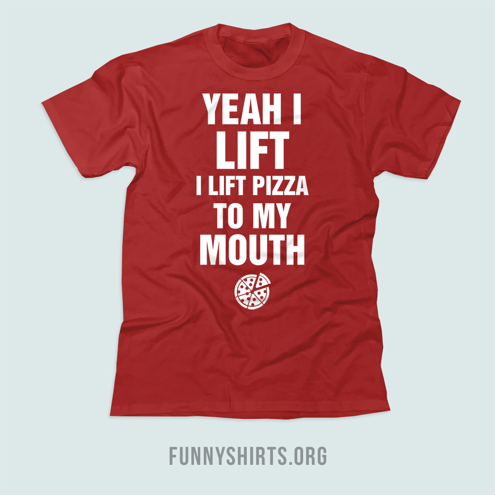 Lifting Pizza Funny Fitness Tee