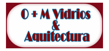 O + M Vidrios & Arquitectura