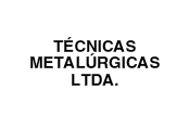 Técnicas Metalúrgicas Ltda.
