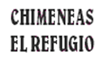 Chimeneas El Refugio