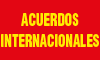 Acuerdos Internacionales