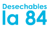 Desechables La 84