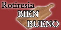 Rotiseria Bien Bueno