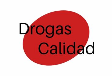 Drogas Calidad