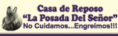 Casa de Reposo "La Posada del Señor"