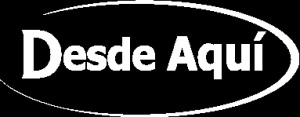 Desde Aqui