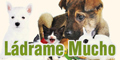 Ladrame Mucho - Veterinaria
