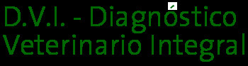 Dvi - Diagnostico Veterinario Integral