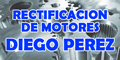 Rectificacion de Motores Diego Perez