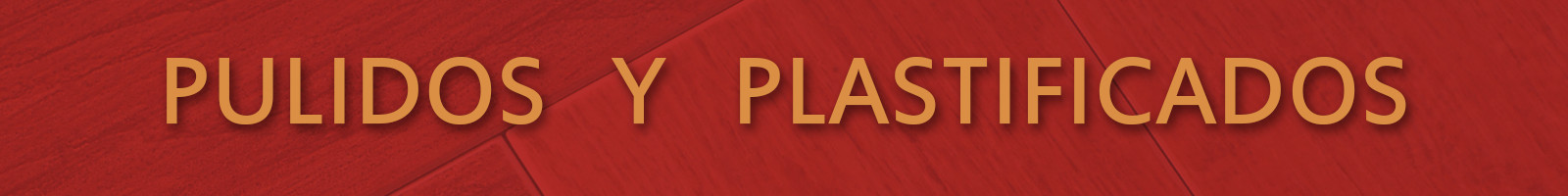 Pulido y Plastificado de Pisos de Madera