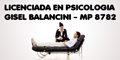 Licenciada en Psicologia Gisel Balancini - Mp 8782 - Atencion a Particulares y Obras Sociales