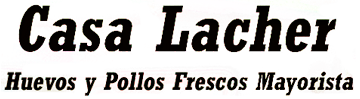 Casa Lacher Mayorista de Pollos y Huevos Frescos