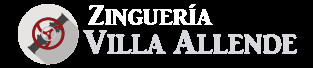 Zingueria Villa Allende